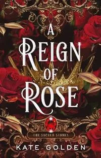 A Reign of Rose (#4149)