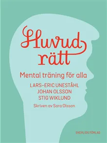 Huvudrätt : mental träning för alla (inbunden)