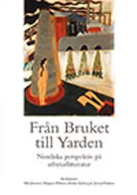 Från Bruket till Yarden