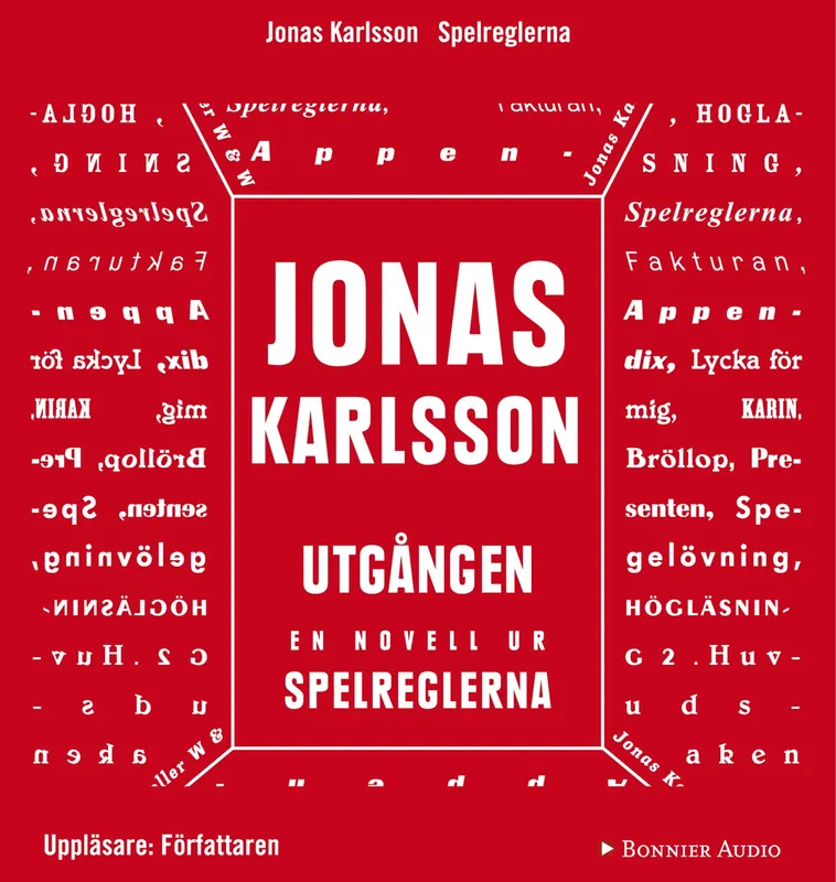 Utgången: En novell ur Spelreglerna, Ljudbok