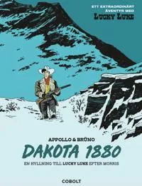 Lucky Luke. Dakota 1880