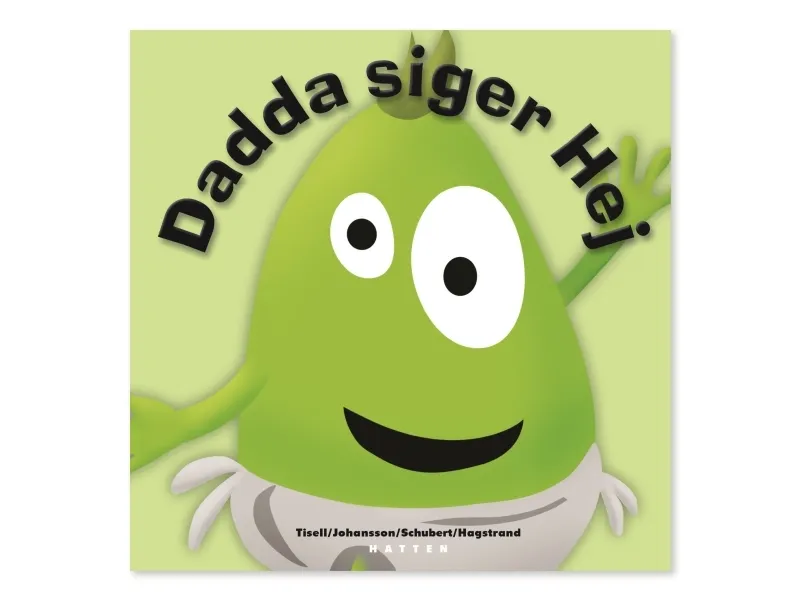 Babblarna – Dadda Siger Hej | Anneli Tisell Iréne Johansson | Språk: Danska
