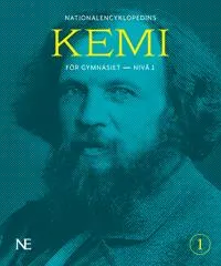 NE Kemi för gymnasiet - nivå 1