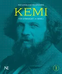 NE Kemi för gymnasiet - nivå 1