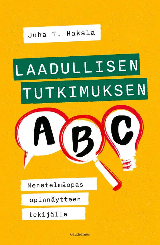 Laadullisen tutkimuksen ABC, E-bok