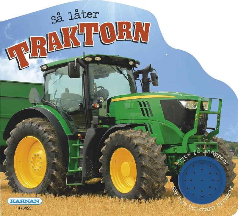 Så låter Traktorn – Kärnan – Leksaksaffären