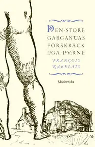 Den store Gargantuas förskräckliga leverne
