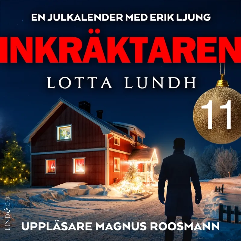 Inkräktaren – Lucka 11, Ljudbok