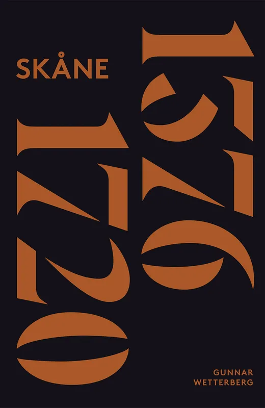 Skånes historia. Del 2, 1376-1720, E-bok