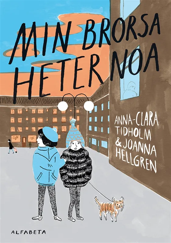 Min brorsa heter Noa, E-bok