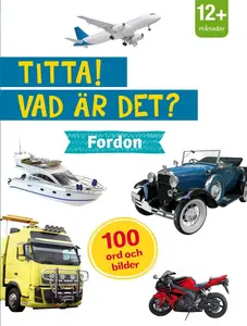 Titta! Vad är det? Fordon Pekbok med handtag - Leksaksaffären - Leksaksaffären