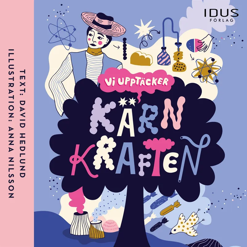 Vi upptäcker : Kärnkraften, Ljudbok