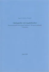 Gårdsgärdor och tegskiftesåker Resursutnyttjande och kulturellt inflytande i det gamla landskapet Västerbotten