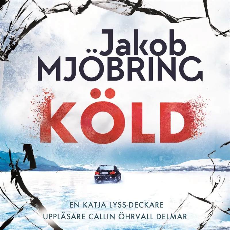 Köld, Ljudbok