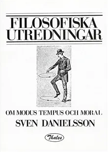 Om Modus Tempus och Moral