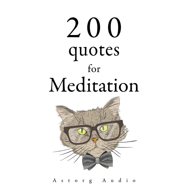 200 Quotes for Meditation, Ljudbok #8793