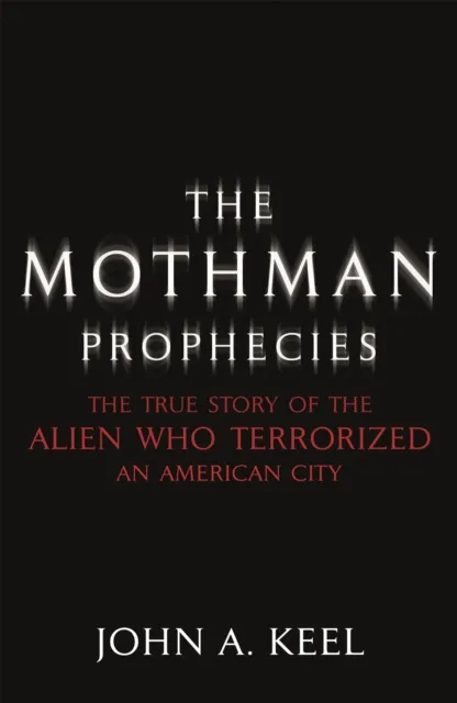 The Mothman prophecies