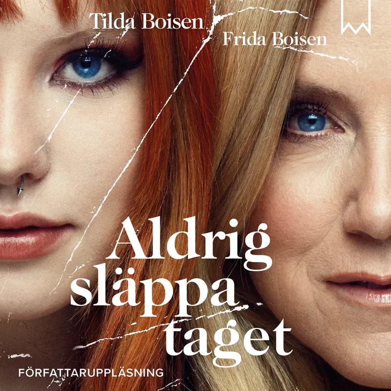 Aldrig släppa taget, Ljudbok