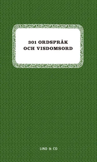 301 ordspråk och visdomsord, E-bok