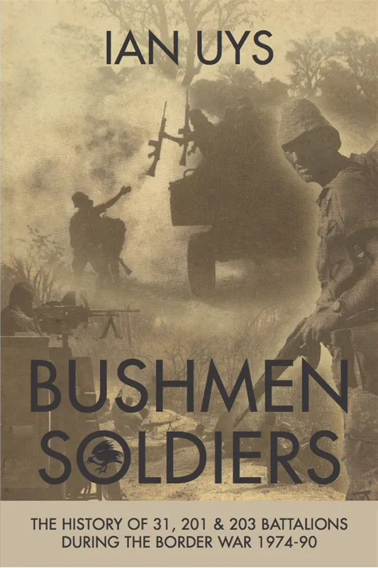 Bushmen Soldiers, E-bok