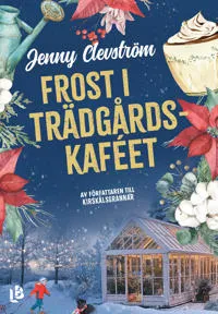 Frost i trädgårdskaféet (#6460)
