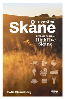 Upptäck Skåne