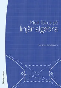 Med fokus på linjär algebra