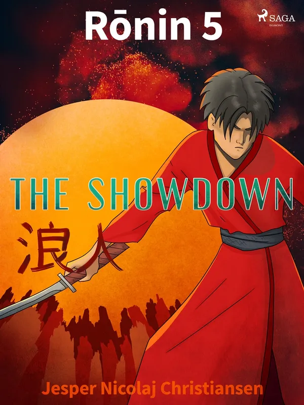 Ronin 5 – The Showdown , E-bok