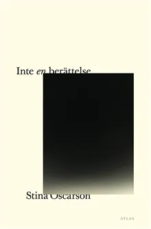 Inte en berättelse