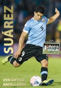 Suárez : den giftige anfallaren