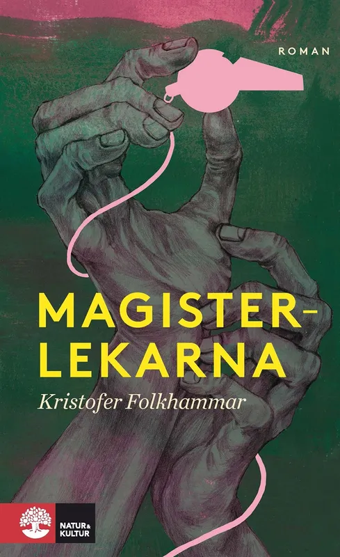 Magisterlekarna : sodomitisk melodram