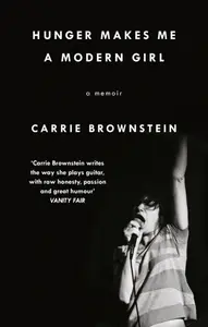 Hunger Makes Me a Modern Girl