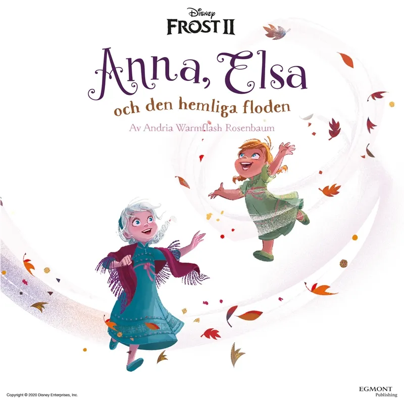 Frost 2. Anna, Elsa och den hemliga floden, E-bok