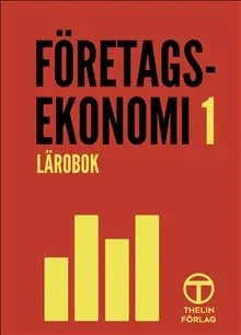 Företagsekonomi 1 – Lärobok