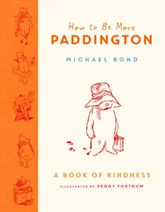 How to Be More Book of Kindness