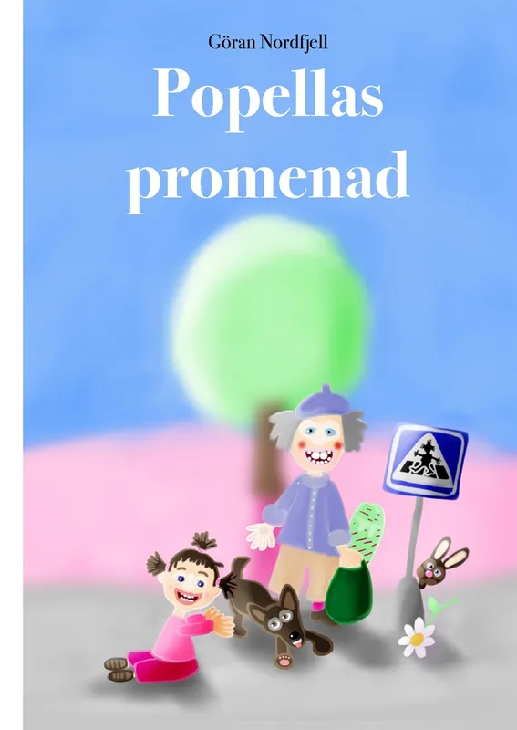 Popellas Promenad: , E-bok