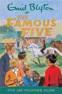 Famous Five: Five Are Together Again