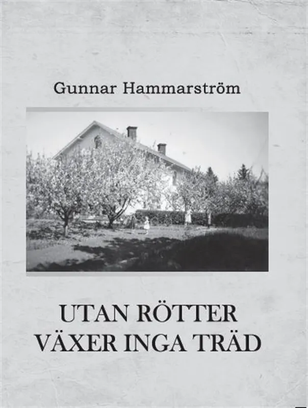 Utan rötter växer inga träd, E-bok