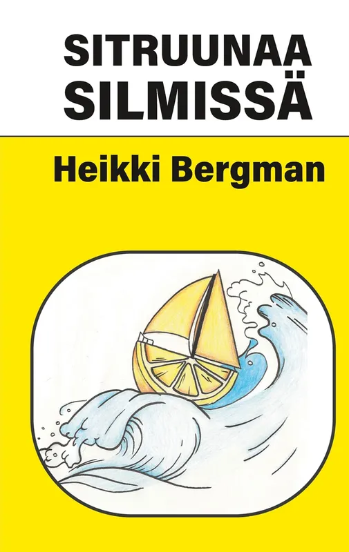Sitruunaa silmissä, E-bok