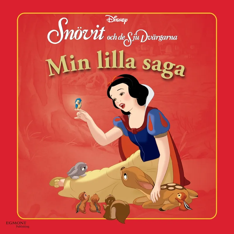 Min lilla saga – Snövit och de sju dvärgarna, E-bok