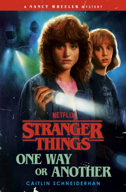 Stranger Things: One Way or Another