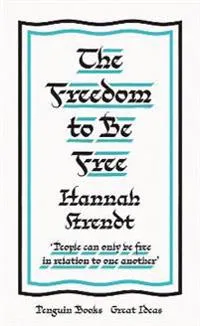 The Freedom to Be Free