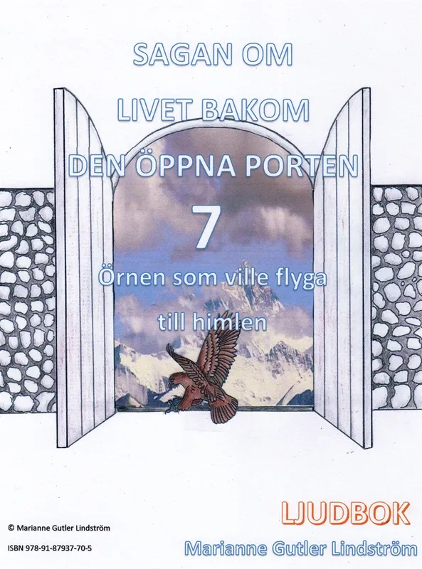 Örnen som ville flyga till himlen, Ljudbok