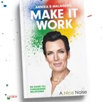 Make it work : en guide till fungerande relationer (#1328)