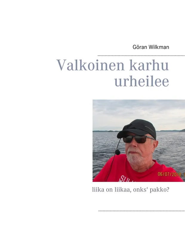 Valkoinen karhu urheilee: liika on liikaa, onks’ pakko?, E-bok