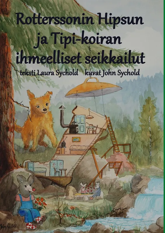 Rotterssonin Hipsun ja Tipi-koiran ihmeelliset seikkailut, E-bok