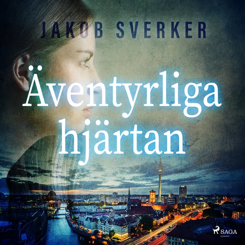 Äventyrliga hjärtan, Ljudbok