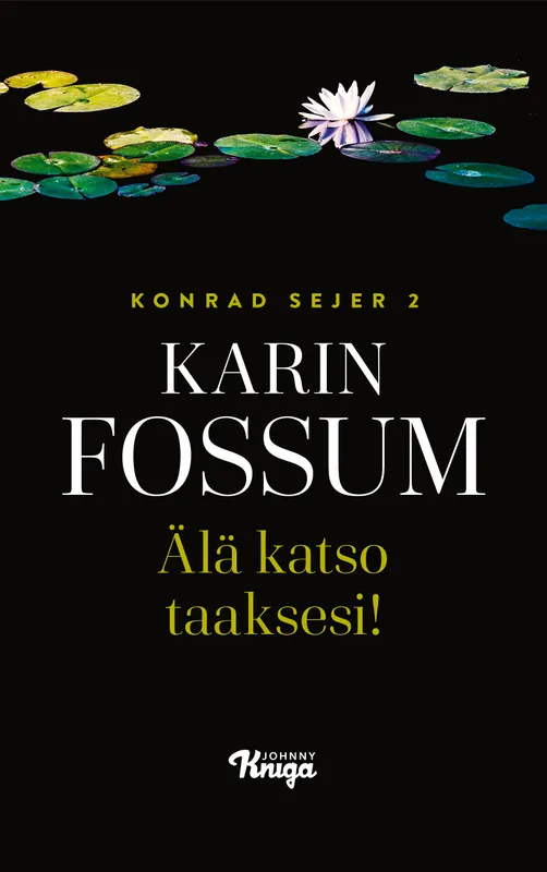 Älä katso taaksesi!, E-bok