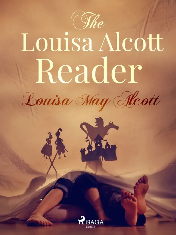 The Louisa Alcott Reader, E-bok