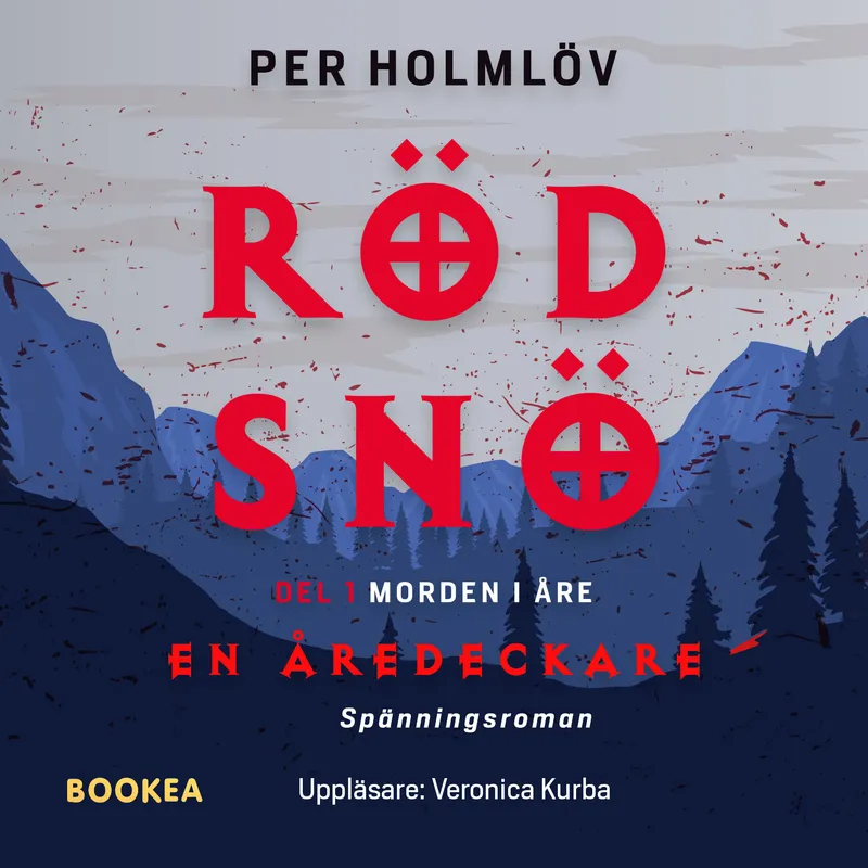 Röd snö : en Åredeckare, Ljudbok